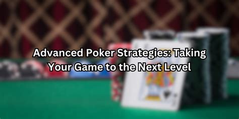 advanced poker strategy|Poker Strategy 2024 .